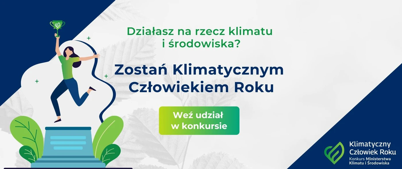 Plakat konkursu Konkurs Ministerstwa Klimatu i Środowiska "Klimatyczny Człowiek Roku 2025