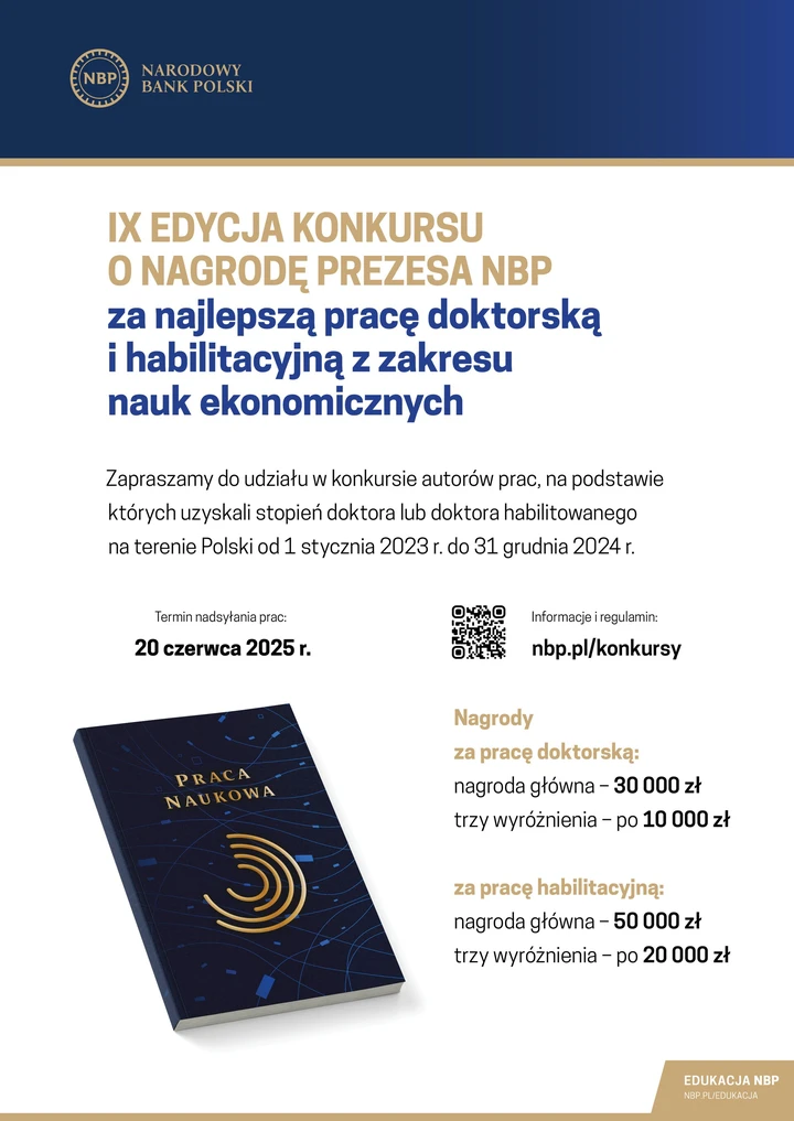 Plakat IX edycji Konkursu o nagrodę prezesa NBP za najlepszą pracę doktorską i habilitacyjną z zakresu nauk ekonomicznych