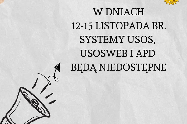 Komunikat o wyłączonych systemach w dniach 12-15.11